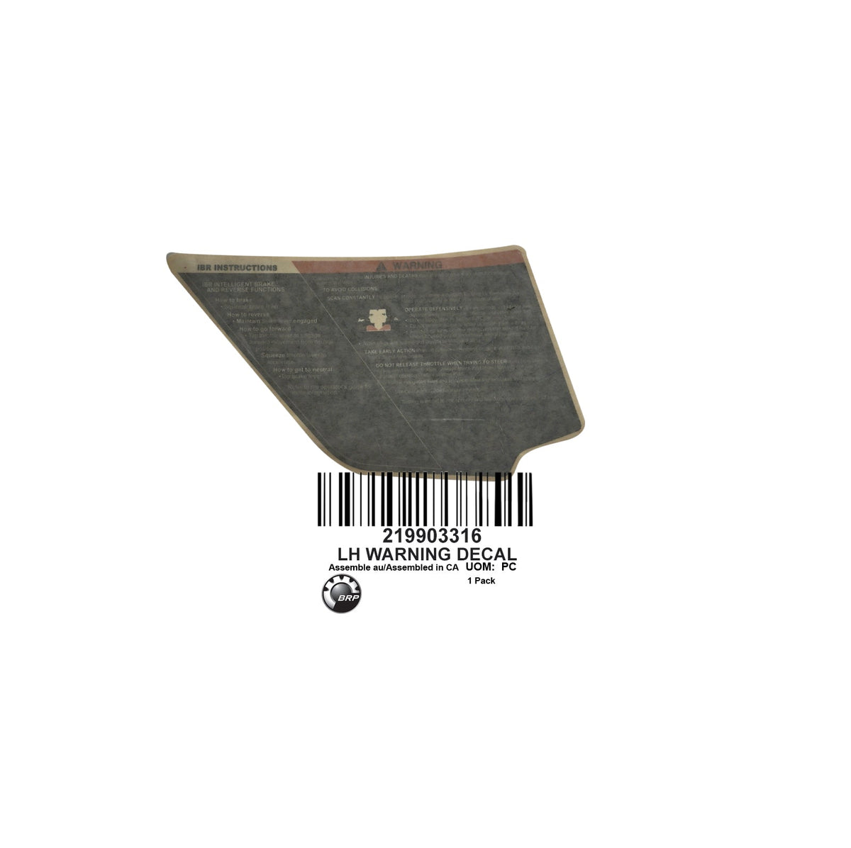 219903316 LH WARNING DECAL- PRINCIPAL