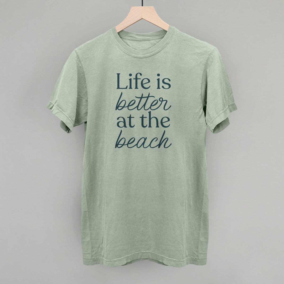 Life Is Better At The Beach