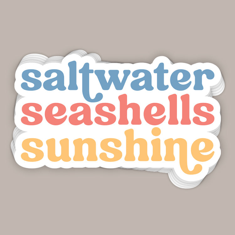 Saltwater, Seashells, Sunshine (Decal)